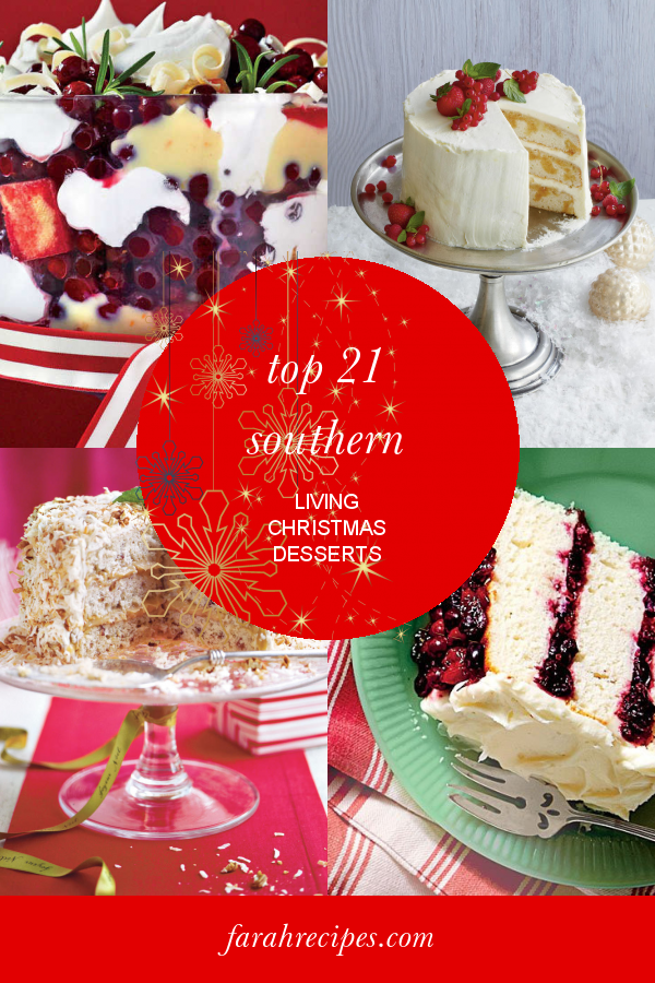 top-21-southern-living-christmas-desserts-most-popular-ideas-of-all-time